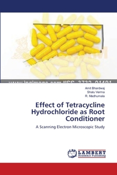 Paperback Effect of Tetracycline Hydrochloride as Root Conditioner Book