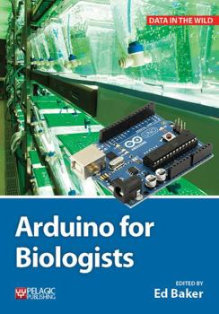 Hardcover Arduino for Biologists Book