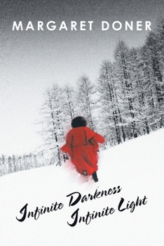 Paperback Infinite Darkness Infinite Light Book