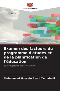 Paperback Examen des facteurs du programme d'études et de la planification de l'éducation [French] Book