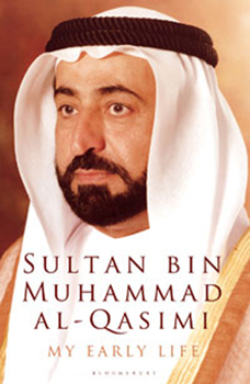 Hardcover My Early Life: Sultan Bin Muhammad Al-qasimi Book