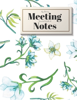Paperback My Boring Meeting Survival Guide and Notes: 8.5x11 Meeting Notebook and Puzzle Book