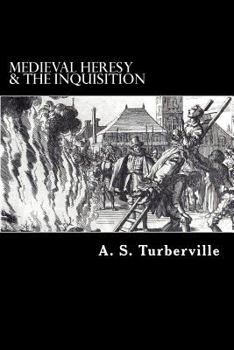 Paperback Medieval Heresy & The Inquisition Book