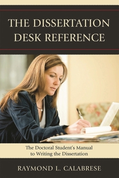 Paperback Dissertation Desk Reference: The Doctoral Student's Manual to Writing the Dissertation Book