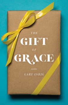 Paperback The Gift of Grace (25-Pack) Book