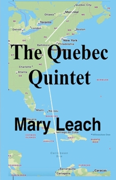 The Quebec Quintet (Liz Maguire)
