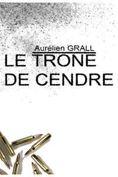 Paperback Le trône de cendre: L'intéGRALL [French] Book
