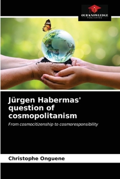 Paperback Jürgen Habermas' question of cosmopolitanism Book