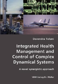 Paperback Integrated Health Management and Control of Complex Dynamical Systems Book