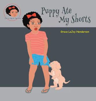 Hardcover Puppy Ate My Shorts Book