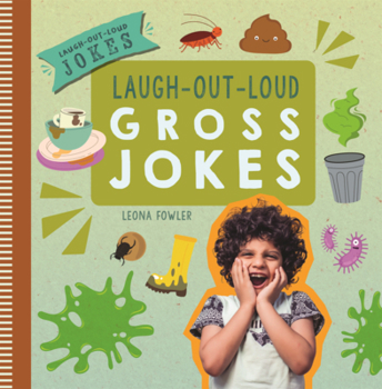 Library Binding Laugh-Out-Loud Gross Jokes Book