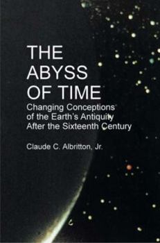 Paperback The Abyss of Time: Unraveling the Mystery of the Earth's Age Book