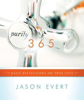 Paperback Purity 365: Daily Reflections on True Love Book