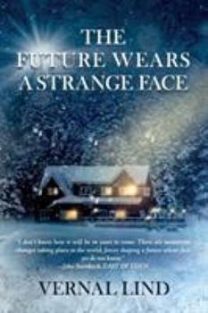 Paperback The Future Wears a Strange Face Book