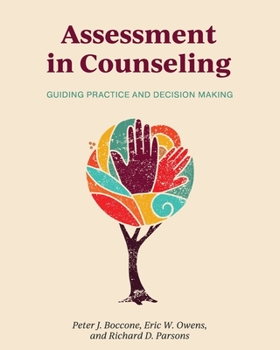 Paperback Assessment in Counseling: Guiding Practice and Decision Making Book