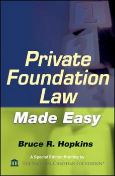 Hardcover Private Foundation Law Made Easy - Custom Version Book