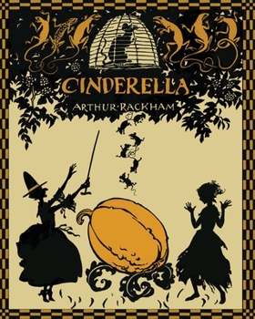 Paperback Cinderella in Silhouettes by Arthur Rackham [Large Print] Book