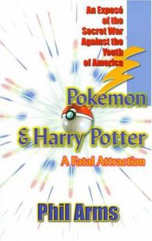 Paperback Pokemon & Harry Potter: A Fatal Attraction Book