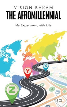 Paperback The Afromillennial: My Experiment with Life Book