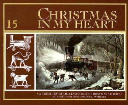 Christmas in My Heart, Vol. 15 (Focus on the Family) - Book #15 of the Christmas In My Heart