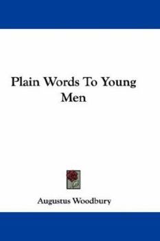Paperback Plain Words To Young Men Book