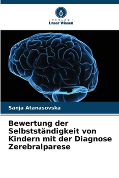 Paperback Bewertung der Selbstständigkeit von Kindern mit der Diagnose Zerebralparese [German] Book