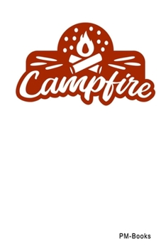 Paperback Campfire: Kariertes A5 Notizbuch oder Heft f?r Sch?ler, Studenten und Erwachsene Book