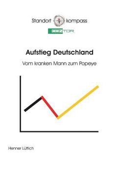 Paperback Aufstieg Deutschland: Vom kranken Mann zum Popeye [German] Book