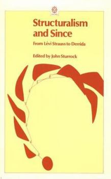 Paperback Structuralism and Since: From Lévi-Strauss to Derrida Book