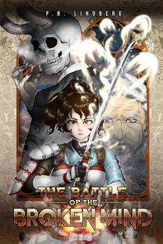 Paperback The battle of the broken mind Book