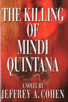 Hardcover The Killing of Mindi Quintana Book