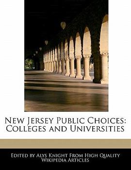 New Jersey Public Choices : Colleges and Universities