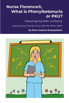 Paperback Nurse Florence(R), What is Phenylketonuria or PKU? Book