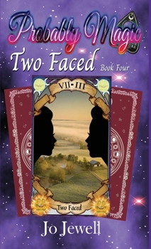 Hardcover Probably Magic: Two Faced Book
