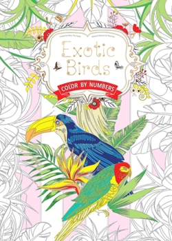 Paperback Exotic Birds Us: Color by Numbers Book