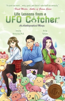 Life Lessons from a UFO Catcher: An Autobiographical Manga