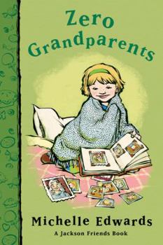 Paperback Zero Grandparents: A Jackson Friends Book