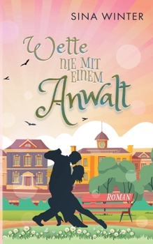 Paperback Wette nie mit einem Anwalt [German] Book