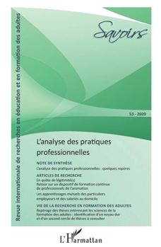 L'analyse des pratiques professionnelles (Savoirs) (French Edition)