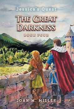 The Great Darkness (Jessica's Quest)