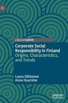 Hardcover Corporate Social Responsibility in Finland: Origins, Characteristics, and Trends Book