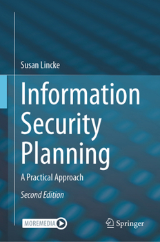 Hardcover Information Security Planning: A Practical Approach Book