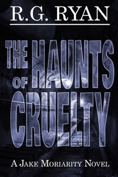 Paperback The Haunts of Cruelty Book