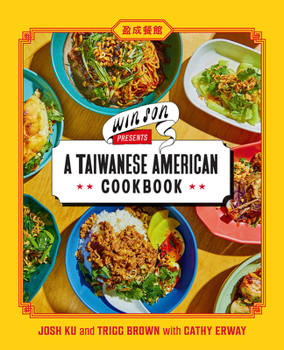 Hardcover Win Son Presents a Taiwanese American Cookbook Book