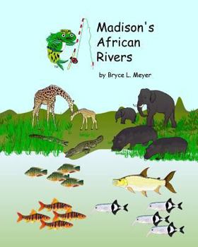 Paperback Madison's African Rivers Book