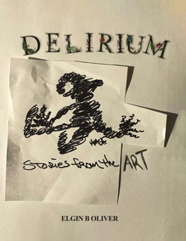 Paperback Delirium: Stories from the Art Book