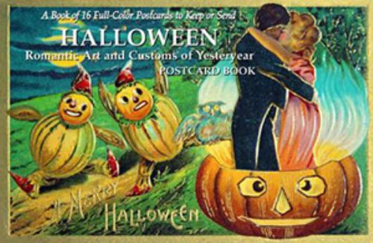 Cards Halloween: Romantic Art and Customs of Yesteryear Postcard Book