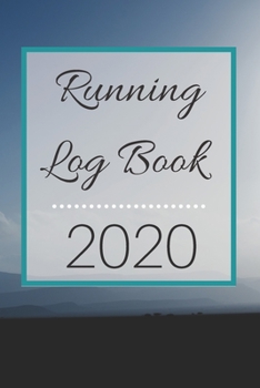Running Log Book: My Running Diary, Runners Training Log, Running Logs, Track Distance, Time, Speed, Weather, Calories Christmas books Gift