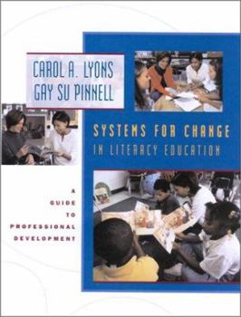 Paperback Systems for Change in Literacy Education: A Guide to Professional Development Book