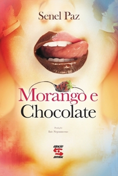 Paperback Morango e chocolate [Portuguese] Book